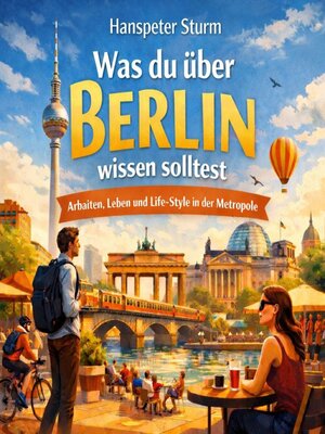 cover image of Was du über Berlin wissen solltest